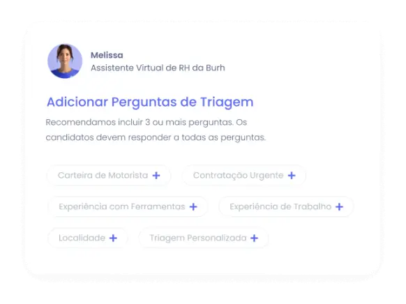 Melissa no Burh: adicionar perguntas de triagem aos candidatos